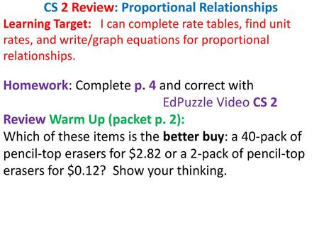 CS 2 Review: Proportional Relationships