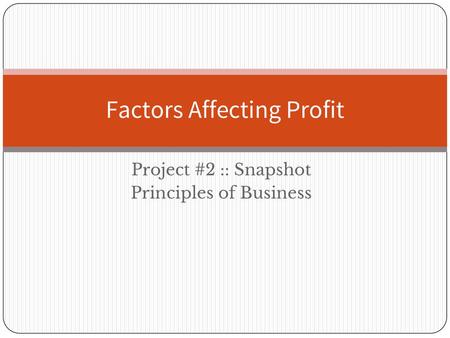 Factors Affecting Profit