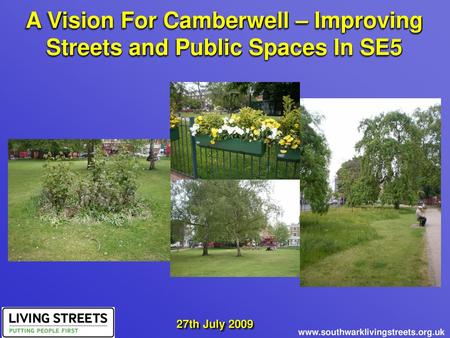 A Vision For Camberwell – Improving Streets and Public Spaces In SE5