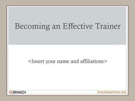 Becoming an Effective Trainer