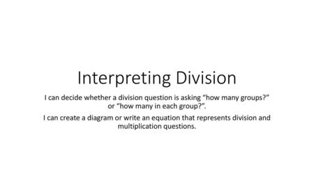 Interpreting Division