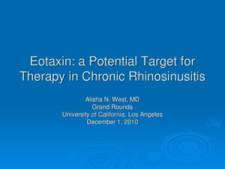 Eotaxin: a Potential Target for Therapy in Chronic Rhinosinusitis