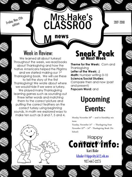 Mrs.Hake’s Friday, Nov. 17th edition CLASSROOM  news Sneak Peak