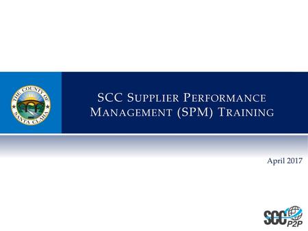 SCC Supplier Performance Management (SPM) Training