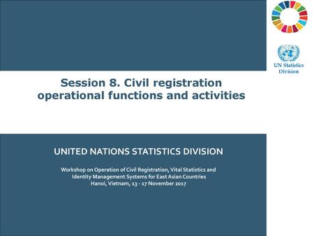 Session 8. Civil registration operational functions and activities