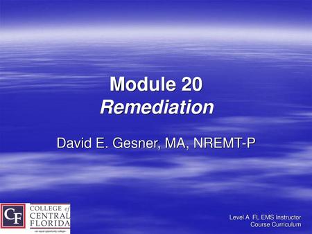 David E. Gesner, MA, NREMT-P