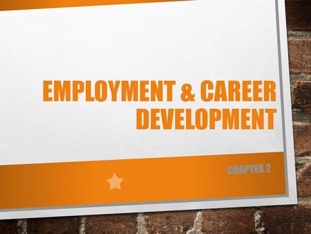 Employment & Career Development