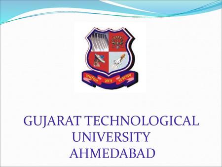 GUJARAT TECHNOLOGICAL