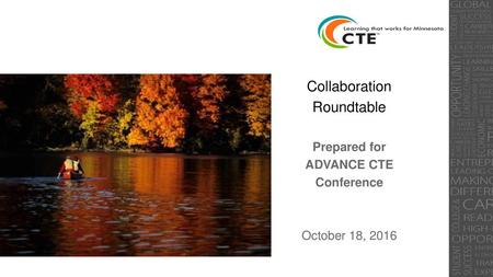 ADVANCE CTE Conference Advisory Committee Questions