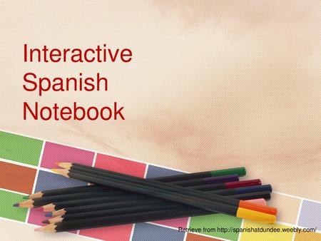 Interactive Spanish Notebook