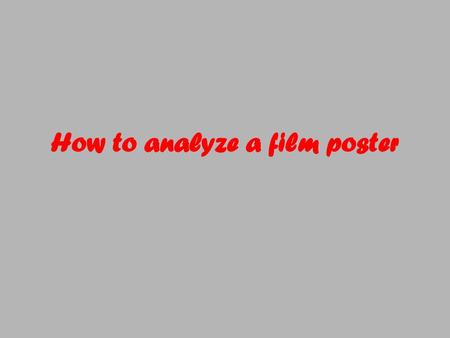 How to analyze a film poster