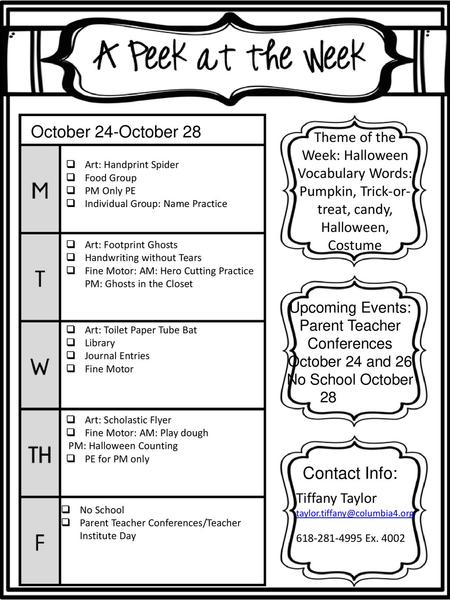 October 24-October 28 Theme of the Week: Halloween Vocabulary Words: