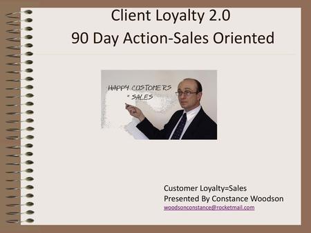 Client Loyalty Day Action-Sales Oriented