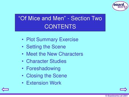 “Of Mice and Men” - Section Two