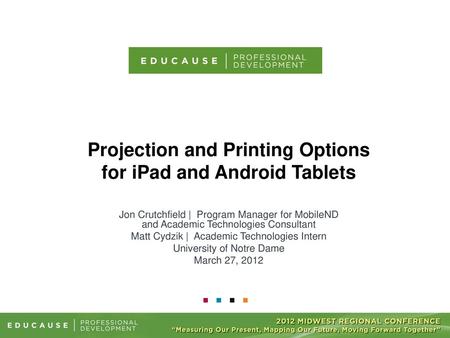 Projection and Printing Options for iPad and Android Tablets