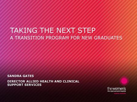 A Transition program for new graduates