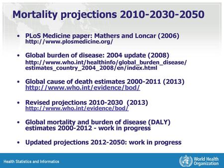 Mortality projections