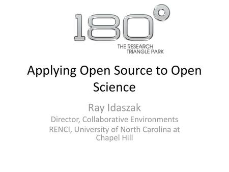 Applying Open Source to Open Science