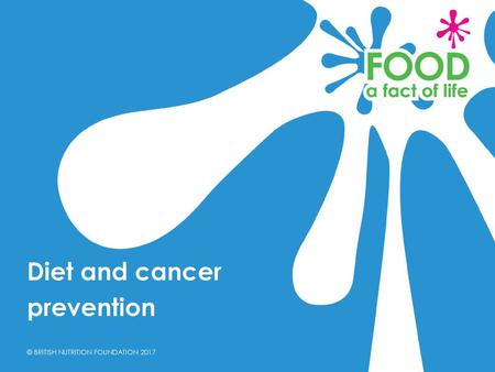 Diet and cancer prevention.