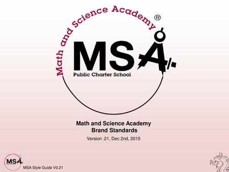 Math and Science Academy Brand Standards