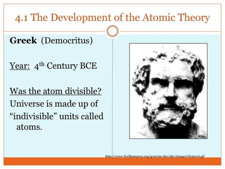 4.1 The Development of the Atomic Theory