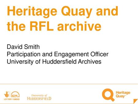 Heritage Quay and the RFL archive