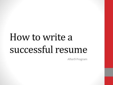 How to write a successful resume