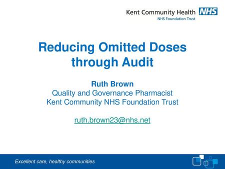 Reducing Omitted Doses through Audit