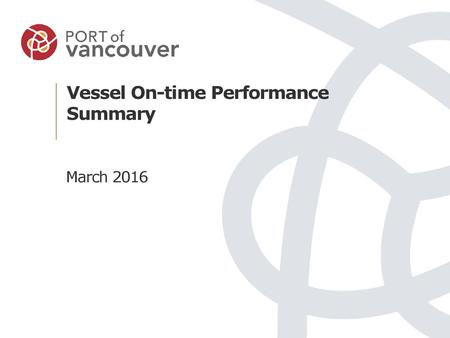 Vessel On-time Performance Summary