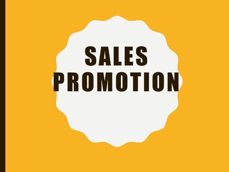 Sales Promotion.