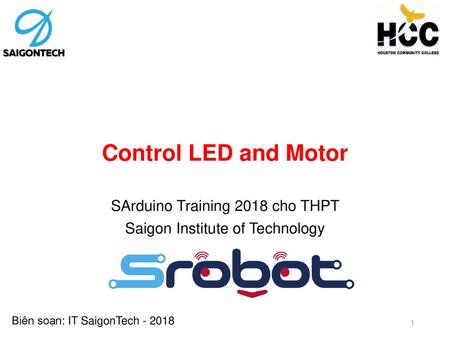 SArduino Training 2018 cho THPT Saigon Institute of Technology