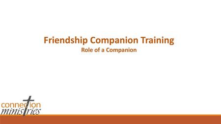 Friendship Companion Training