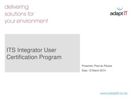 ITS Integrator User Certification Program