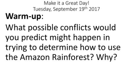 Make it a Great Day! Tuesday, September 19th 2017