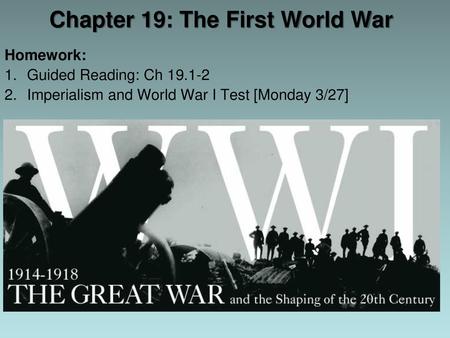 Chapter 19: The First World War