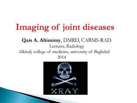 Imaging of joint diseases