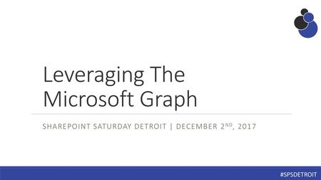 Leveraging The Microsoft Graph