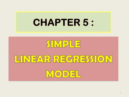 SIMPLE LINEAR REGRESSION MODEL