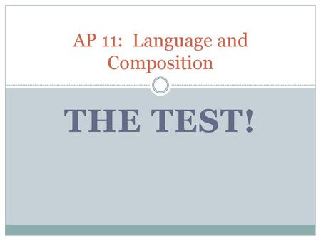 AP 11: Language and Composition