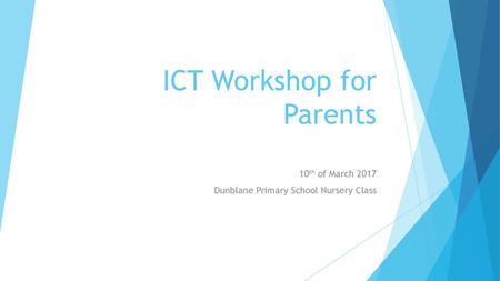 ICT Workshop for Parents