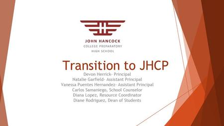 Transition to JHCP Devon Herrick- Principal