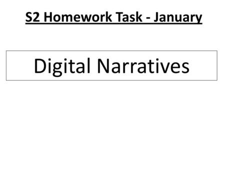 S2 Homework Task - January