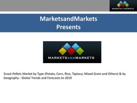 MarketsandMarkets Presents