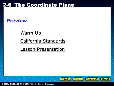 Preview Warm Up California Standards Lesson Presentation.