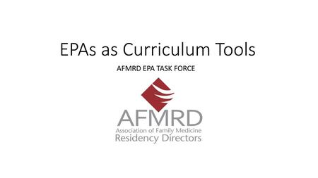 EPAs as Curriculum Tools