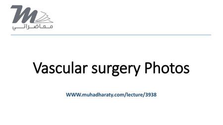 Vascular surgery Photos