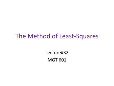 The Method of Least-Squares