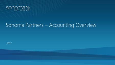 Sonoma Partners – Accounting Overview