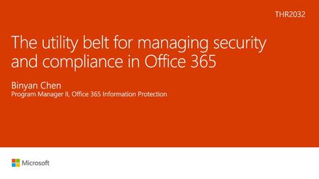 The utility belt for managing security and compliance in Office 365