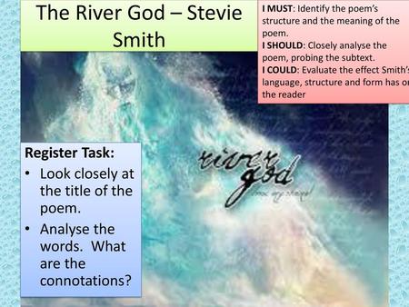 The River God – Stevie Smith